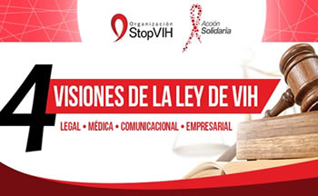 4 visiones de la ley de VIH