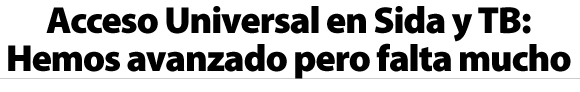 Acceso Universal: Hemos avanzado pero falta mucho