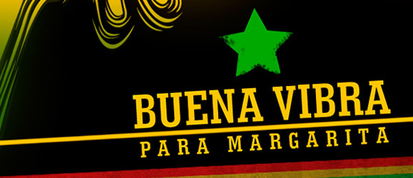 Buena vibra para Margarita