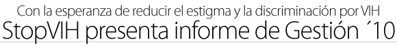 Con esperanza de reducir estigma y discriminación por VIH