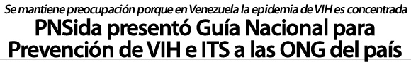 PNSida presentó Guía Nacional de Prevención de VIH